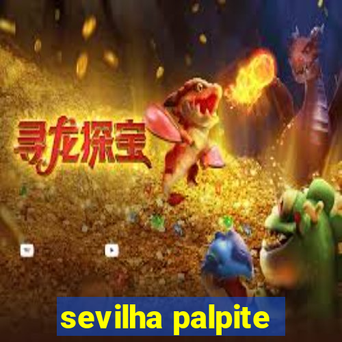 sevilha palpite